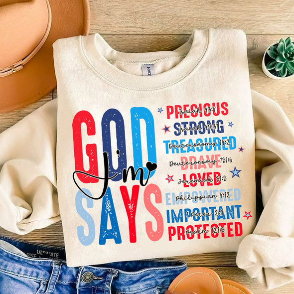 God Says I Am 4th - DTF Transfer