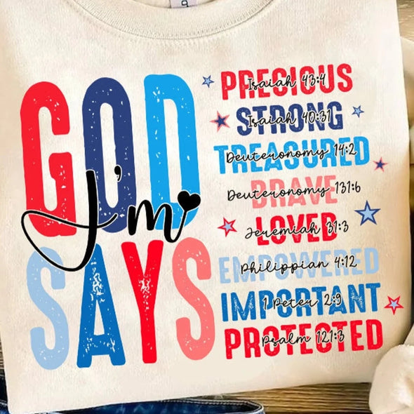 God Says I Am 4th - DTF Transfer