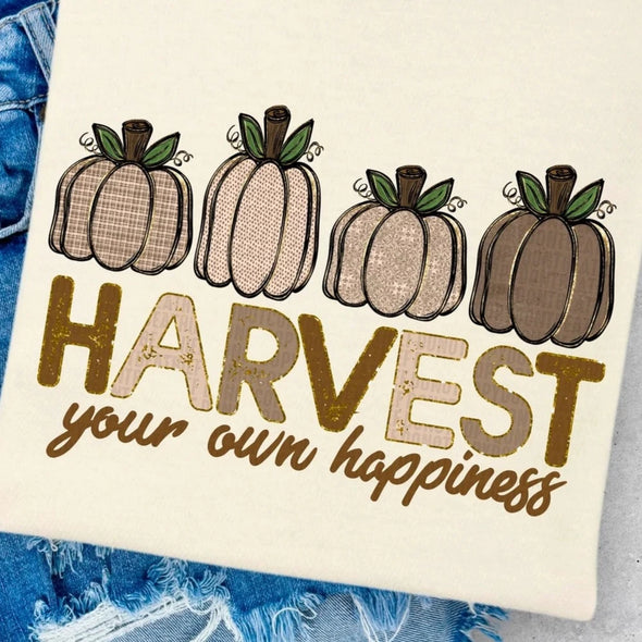 Harvest Your Own Happiness - DTF Transfer