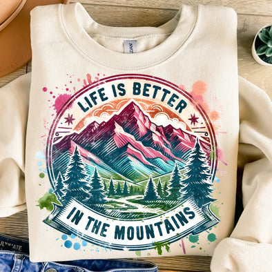 Life Is Better By The Mountains - DTF