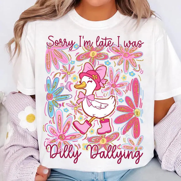 Sorry I'm late - DTF Transfer