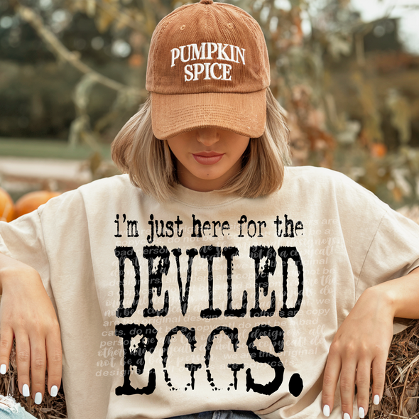 I'm Just Here for the Deviled Eggs - DTF