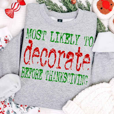 Decorate Before Thanksgiving - DTF Transfer