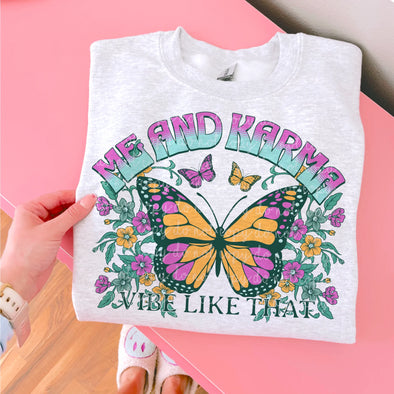 Me and Karma Vibe Like - DTF Transfer