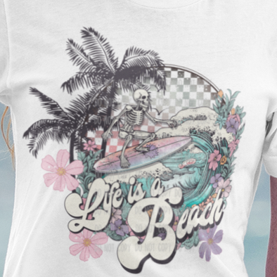 Life's A Beach Skelton Surfer - DTF