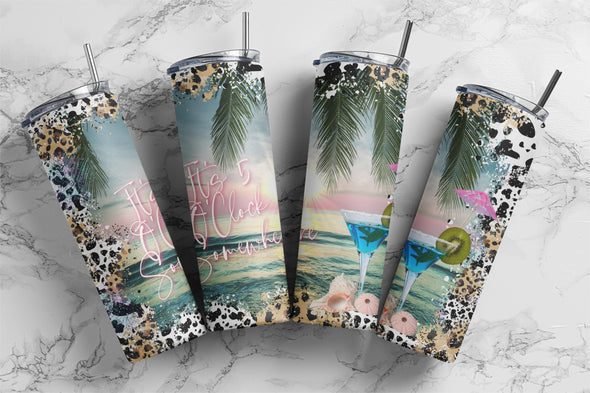 It's 5 O'Clock Somewhere - 20oz Stainless Steel Skinny Tumbler (COMPLETED ITEM)
