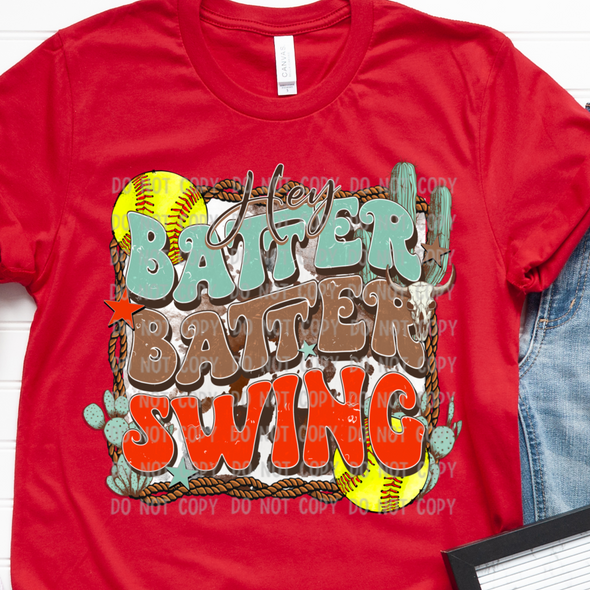 Hey Batter Batter Softball - DTF