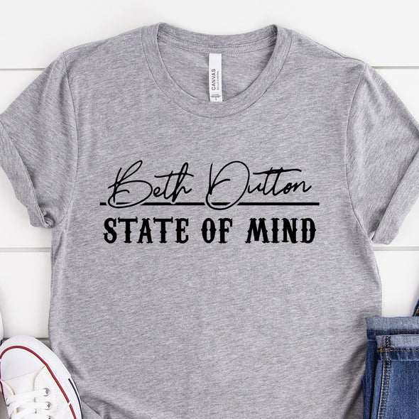 R21 Beth Dutton State of Mind -  Screen Print Transfer NOT RESTOCKING
