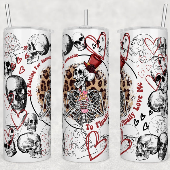 Me Waiting  - 20 oz Skinny Tumbler Sublimation Transfers