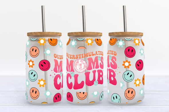 Z67 Overstimulated Moms Club - UV DTF CUP WRAP