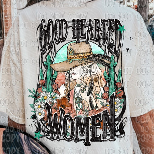 Good Hearted Women - DTF Transfer