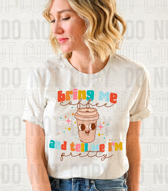 Bring Me Coffee - DTF Transfer