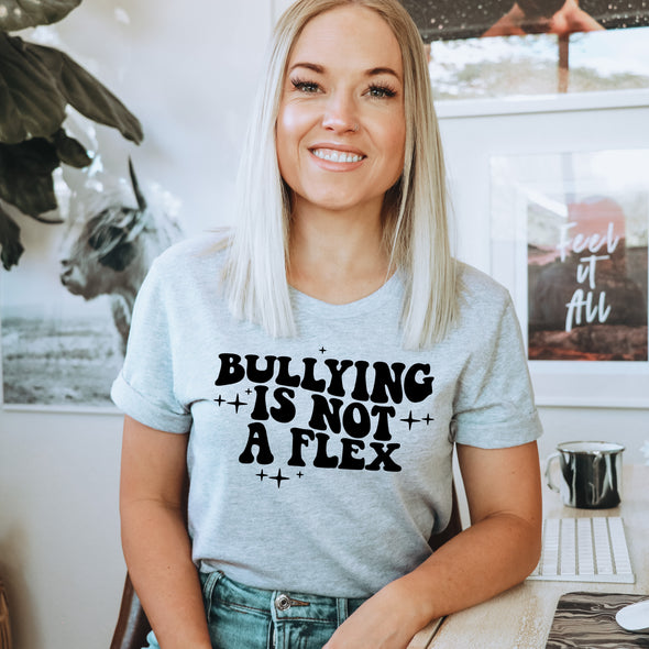 R5 Bullying is Not A Flex  -  Screen Print Transfer