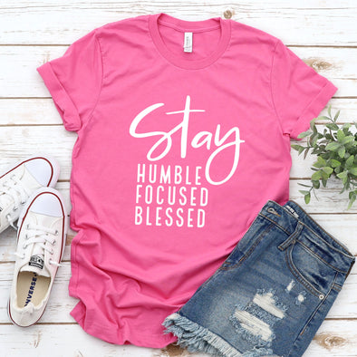 Stay Humble -  Screen Print Transfer