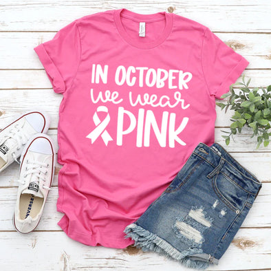 In October We Wear Pink -  DTF