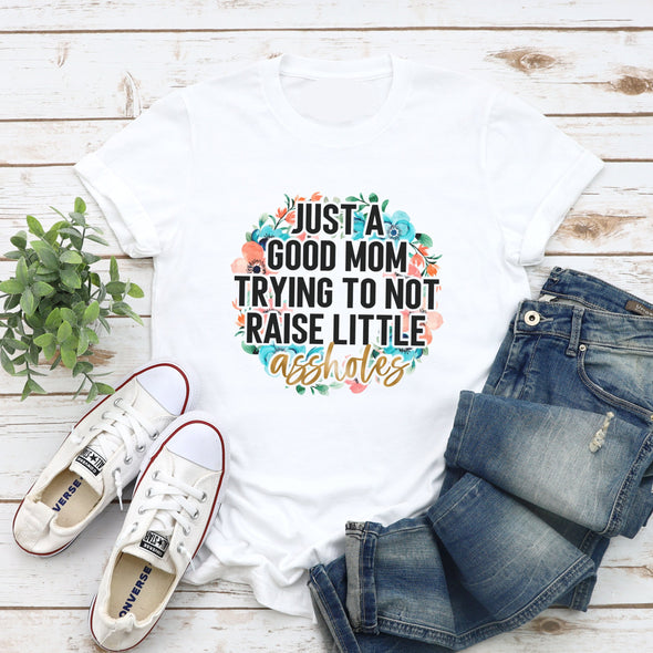 Just A Good Mom Floral - Sublimation Transfer