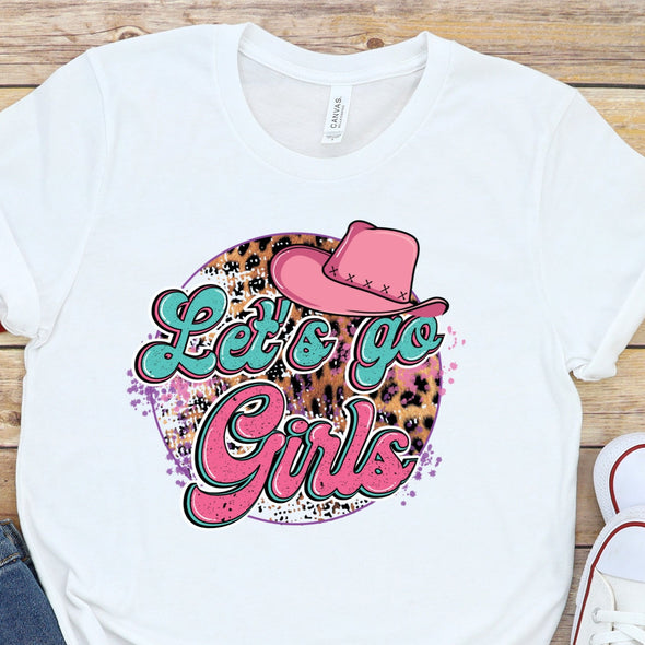 Let's Go Girls - Sublimation Transfer