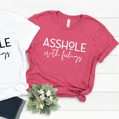 Asshole with Feelings WHITE INK  -  Screen Print Transfer