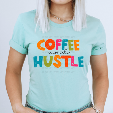 Coffee and Hustle - DTF 3001 Dusty Blue