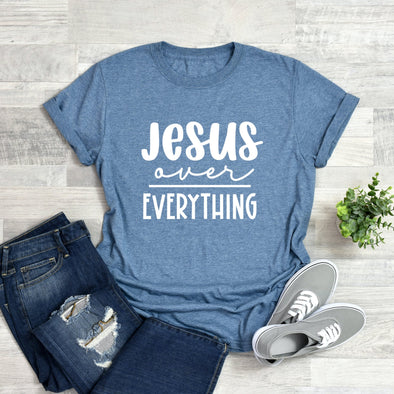 Jesus Over Everything -  Screen Print Transfer