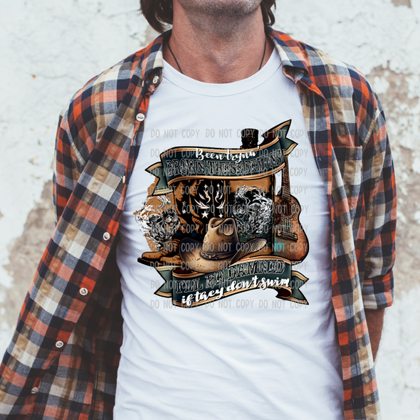 Been Tryna Drown These Demons Be Dammed If They Don't Swim -  DTF