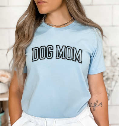 Dog Mom PUFF -  Screen Print Transfer