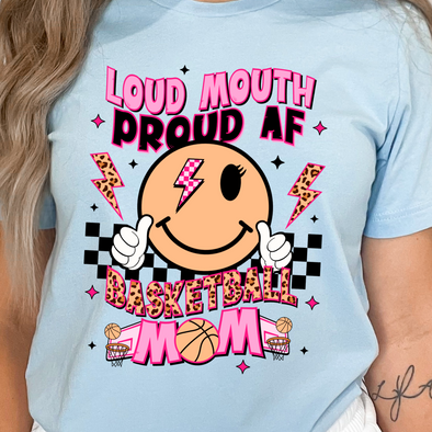 Loud Mouth Basketball Mom -  DTF