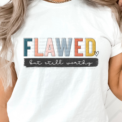 Flawed But Still Worthy -  DTF