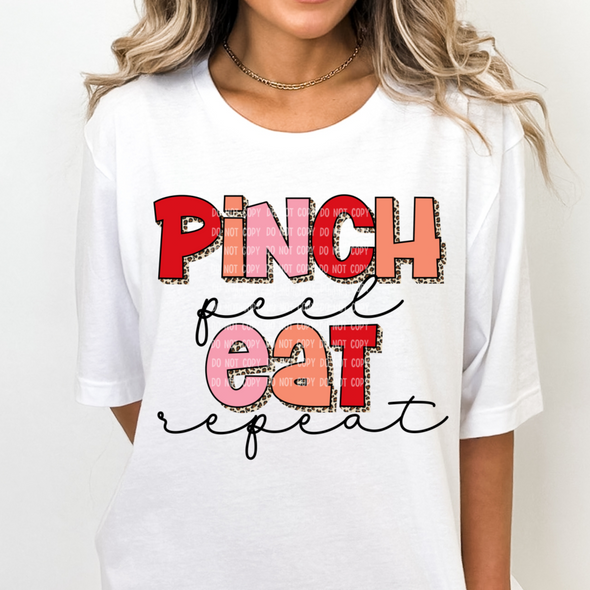 Pinch Peel Eat Repeat - DTF Transfer