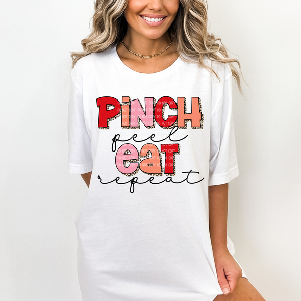 Pinch Peel Eat Repeat - DTF Transfer