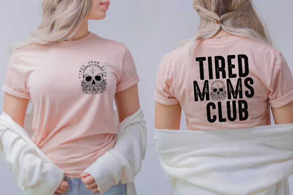 I7 Tired Moms PATCH -  Screen Print Transfer