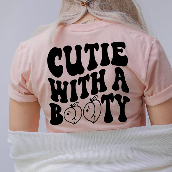 Cutie With A Booty PATCH -  Screen Print Transfer