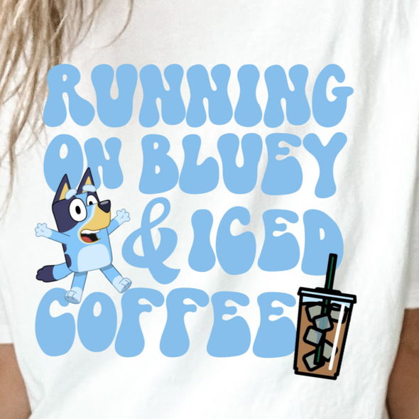 Running On Iced Coffee - DTF Transfer