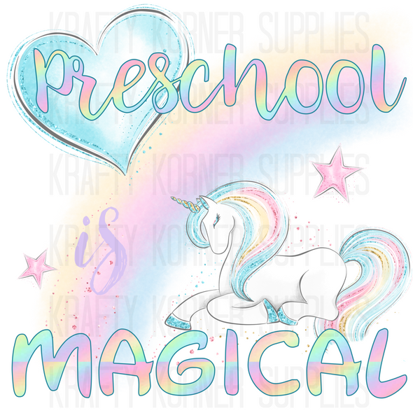 Preschool Is Magical - Digital Download