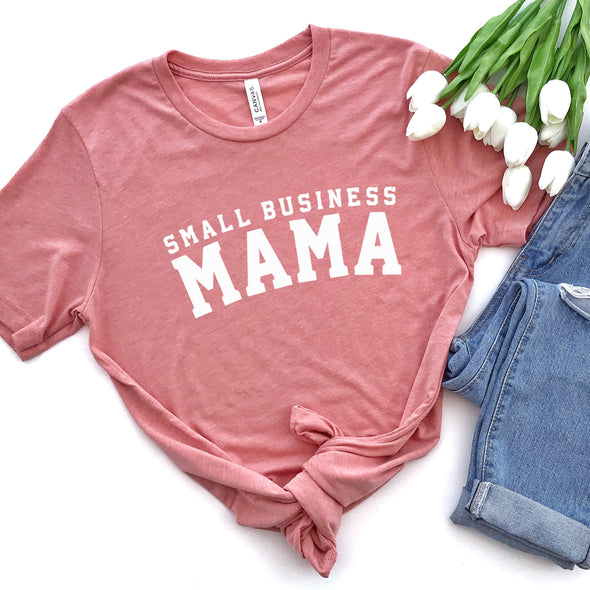 Small Business Mama -  Screen Print Transfer