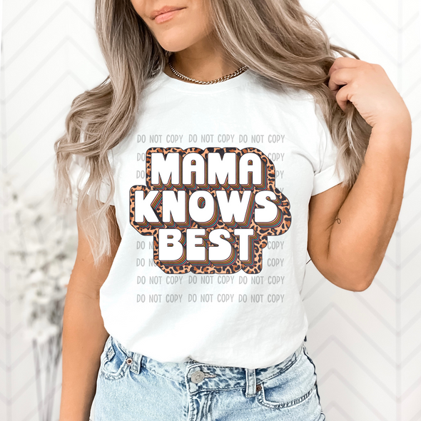 Mama Knows Best - DTF