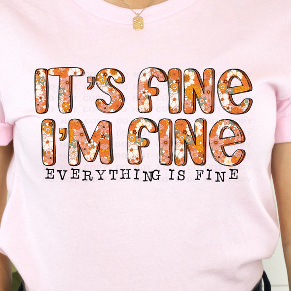 It's Fine -  DTF