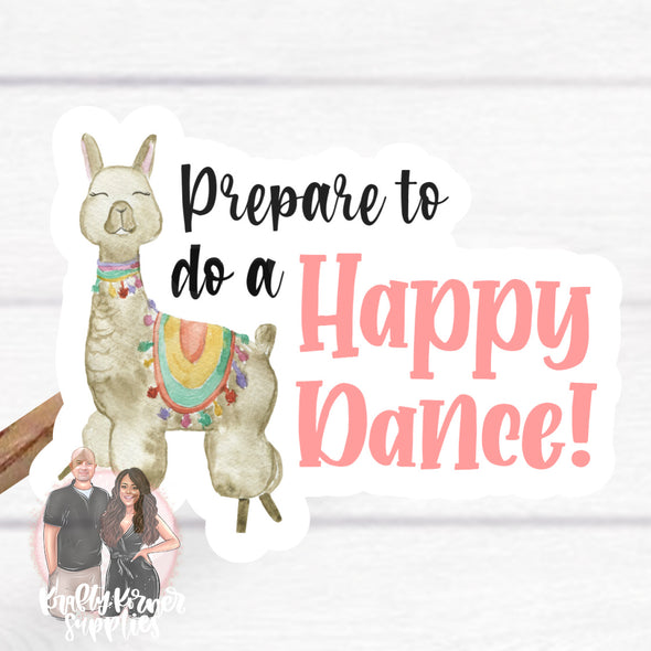 S49 Prepare To Do A Happy Dance Llama (25) Stickers