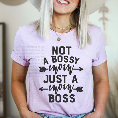 Not A Bossy Mom Just A Mom Boss DTF, Heat Transfer, Ready To Press