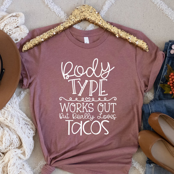 Body Type Taco -  Screen Print Transfer