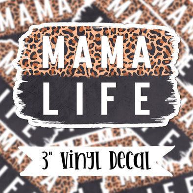 V105 Mama Life - Vinyl Sticker Decal