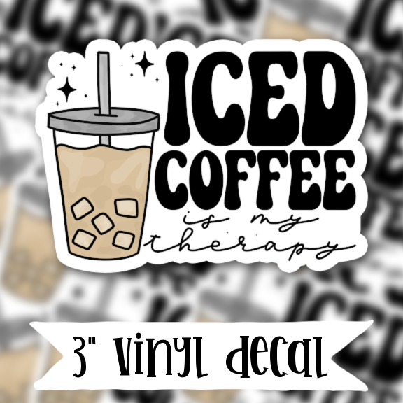 V118 Iced Coffee is My Therapy - Vinyl Sticker Decal