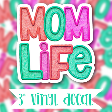 V124 Mom Life - Vinyl Sticker Decal