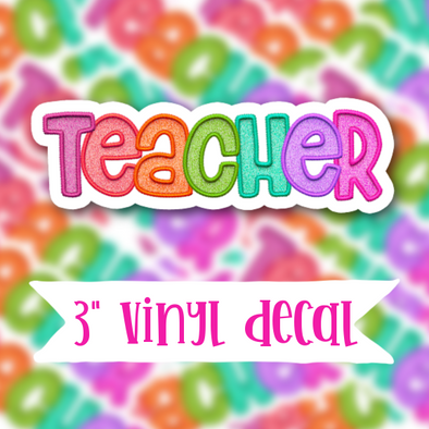 V128 Teacher - Vinyl Sticker Decal