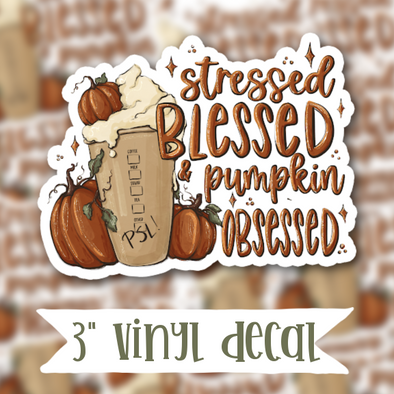 V136 Stressed Blessed - Vinyl Sticker Decal