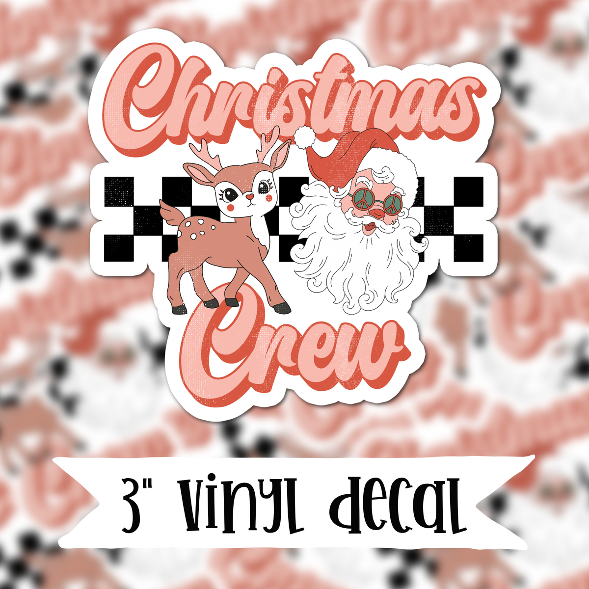 V13 Christmas Crew Vinyl Sticker Decal Krafty Korner Supplies 4115