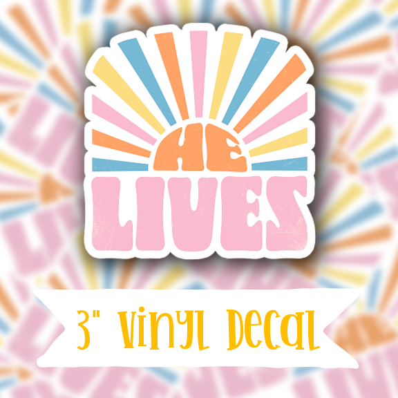 V141 He Lives Retro Sunburst - Vinyl Sticker Decal