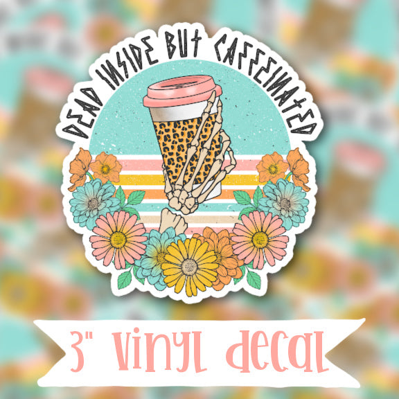 V144 Dead Inside - Vinyl Sticker Decal
