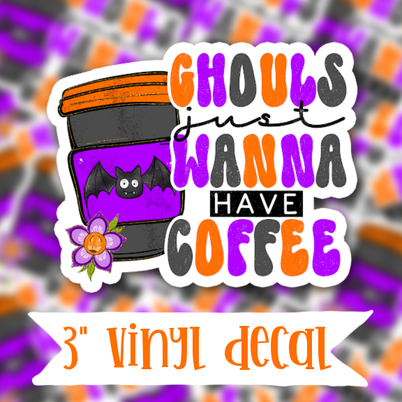 V147 Ghouls Coffee - Vinyl Sticker Decal