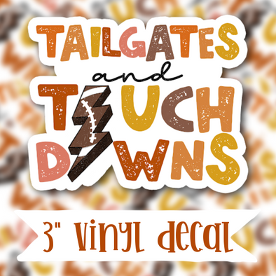 V149 Tailgates/Touchdowns - Vinyl Sticker Decal